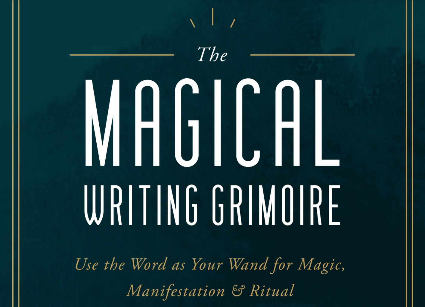 The Magical Grimoire by Lisa Marie Basile 