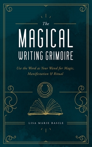 The Magical Writing Grimoire